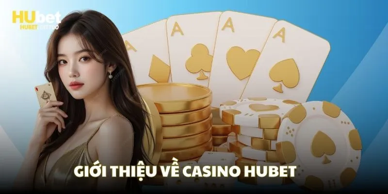 Casino HUBET luôn có đông đảo người tham gia