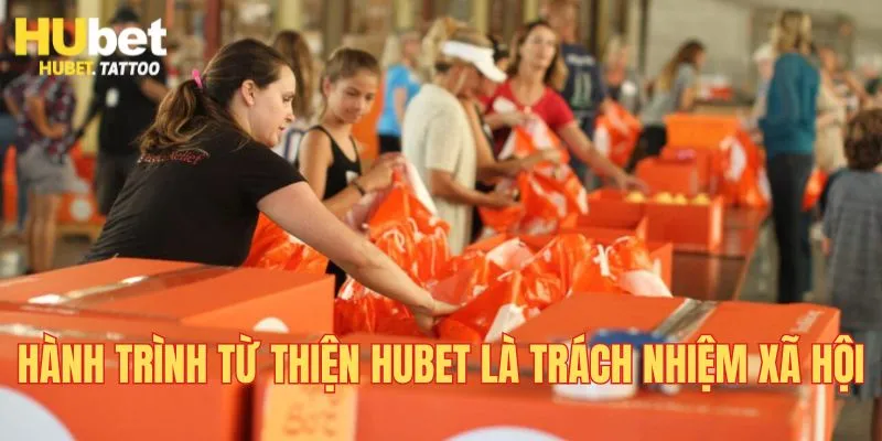 Hành trình từ thiện Hubet là thực hiện trách nhiệm cộng đông